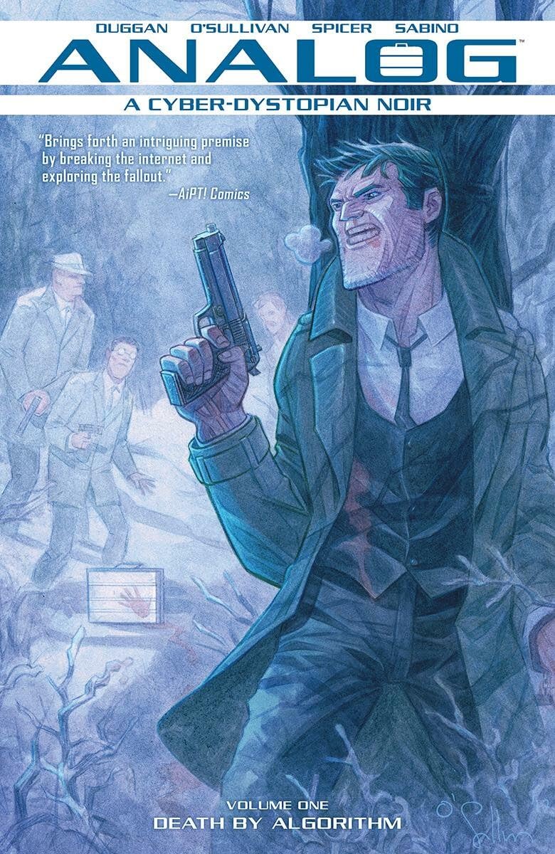 Analog 1: A Cyber-Oystopian Noir : Death By Algorithm, Paperback by Duggan, G...