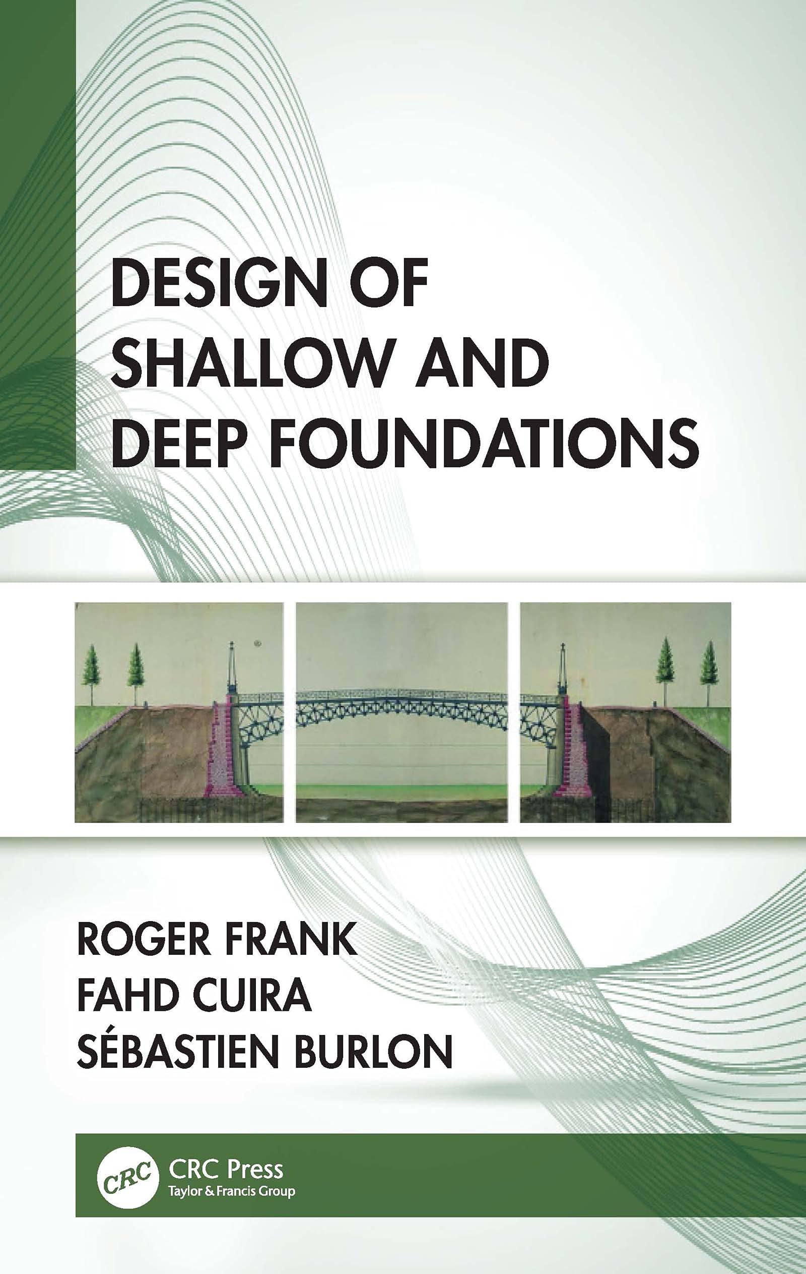 Livre Design of Shallow and Deep Foundations manuel géotechnique anglais civil
