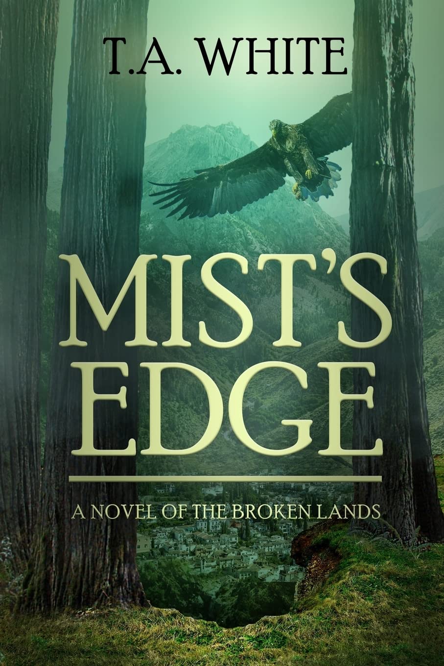 Mist's Edge: Volume 2 (The Broken Lands)