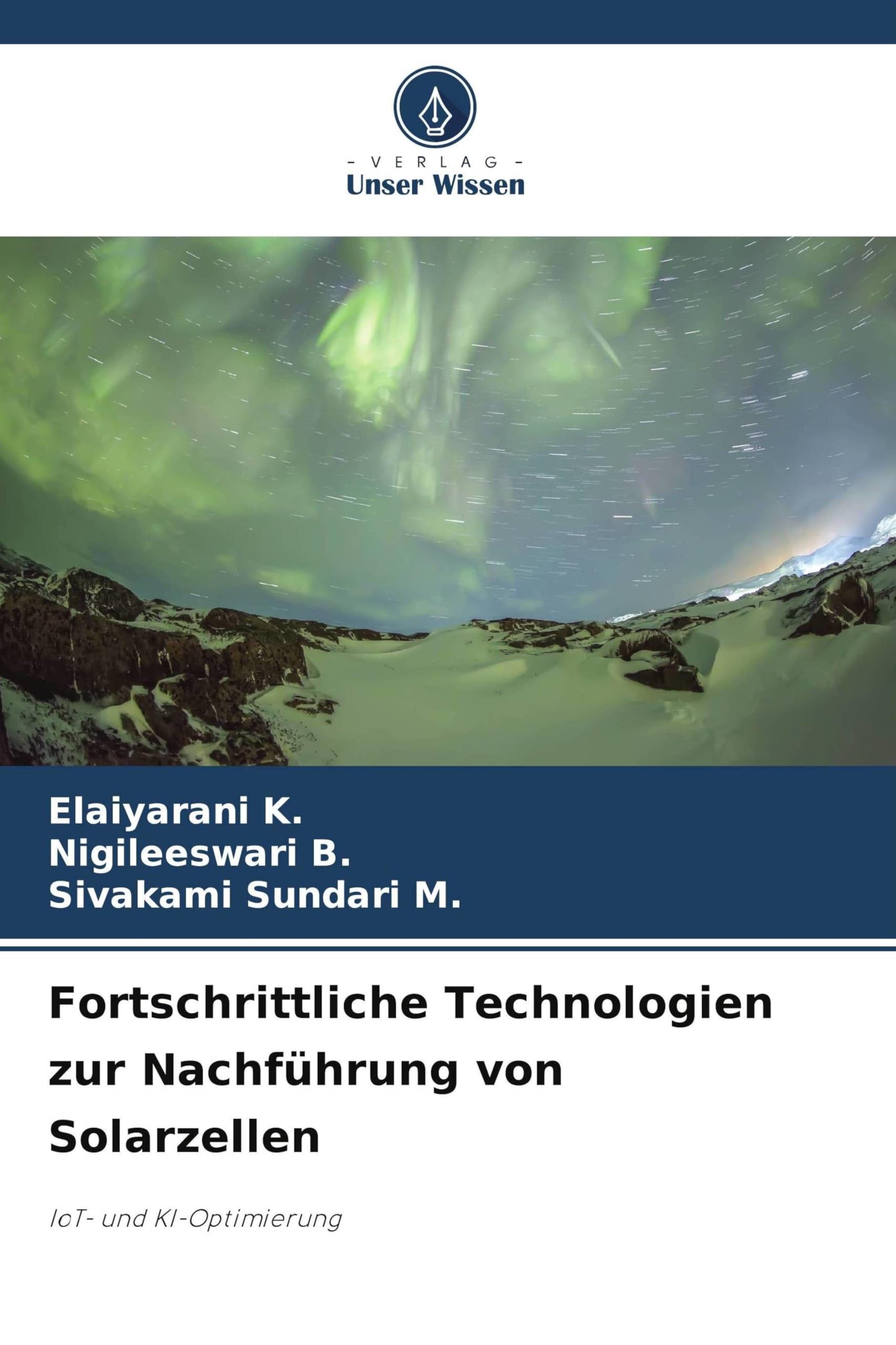Fortschrittliche Technologien zur Nachführung von Solarzellen: IoT- und KI-Optimierung