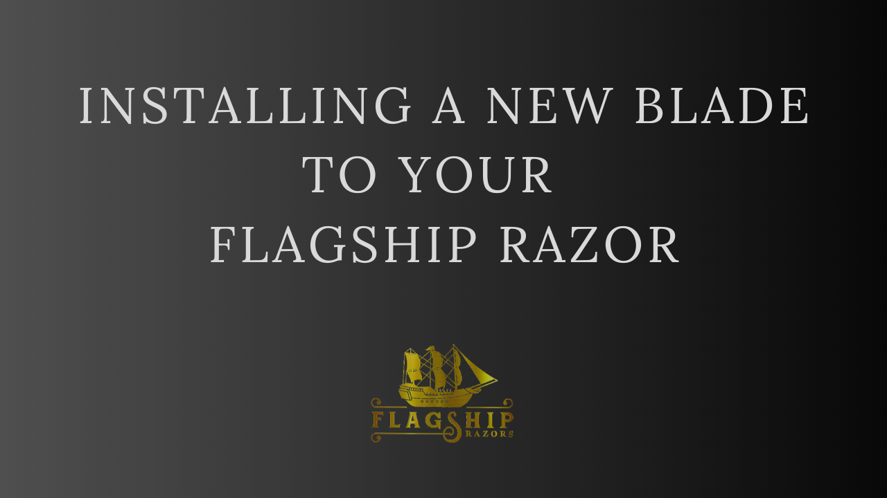 How To Install Razor Watch How to Install a Razor Blade to Your New Flagship Safety Razor on ...