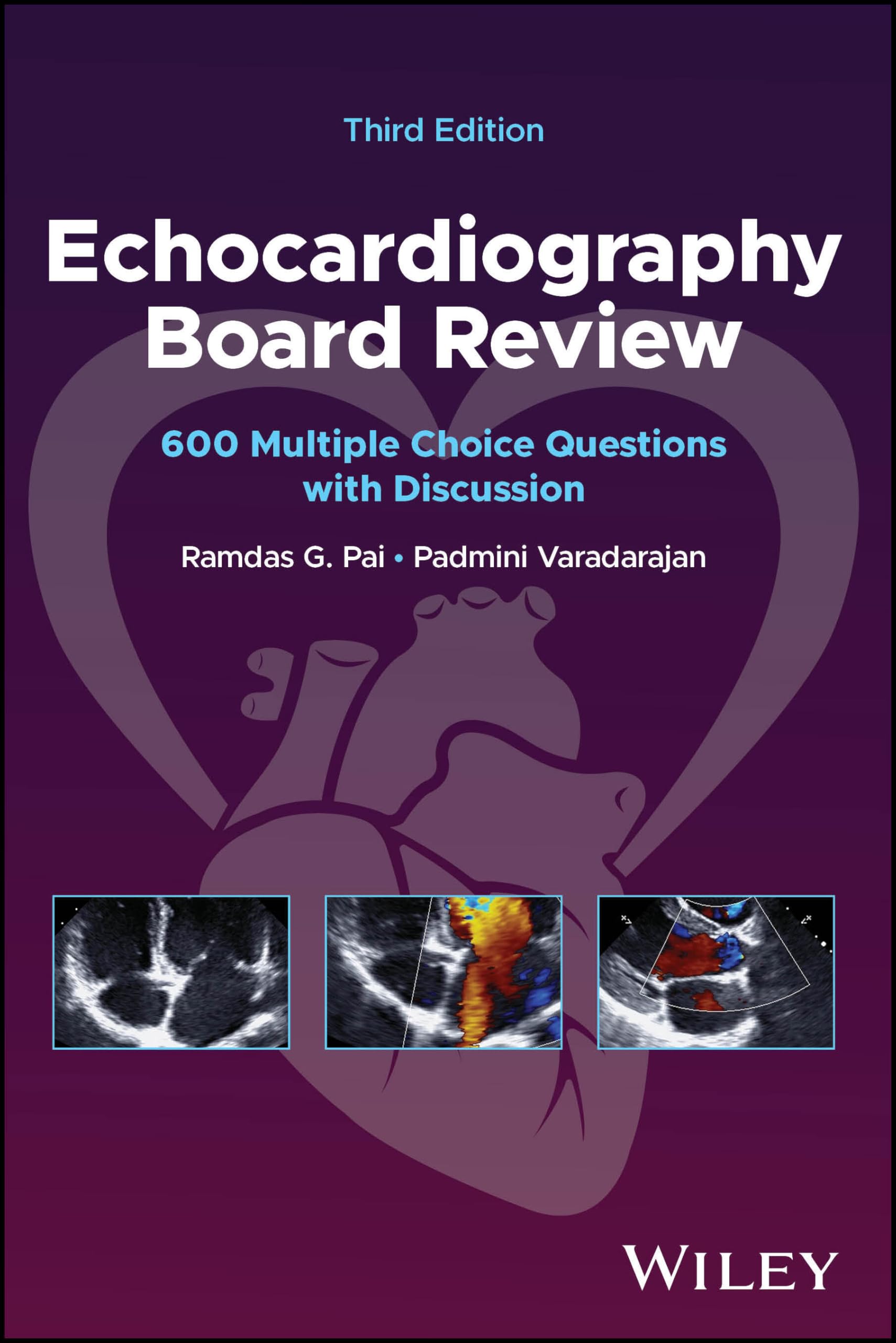 Echocardiography Board Review: 600 Multiple Choice Questions with Discussion