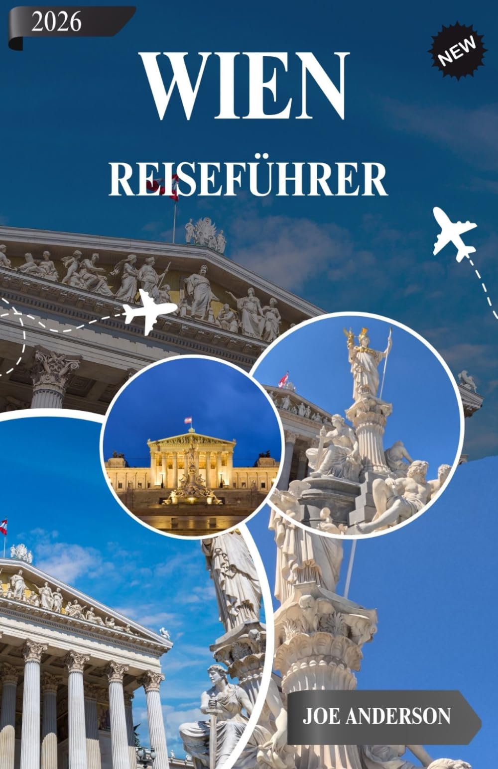 WIEN REISEFÜHRER 2026