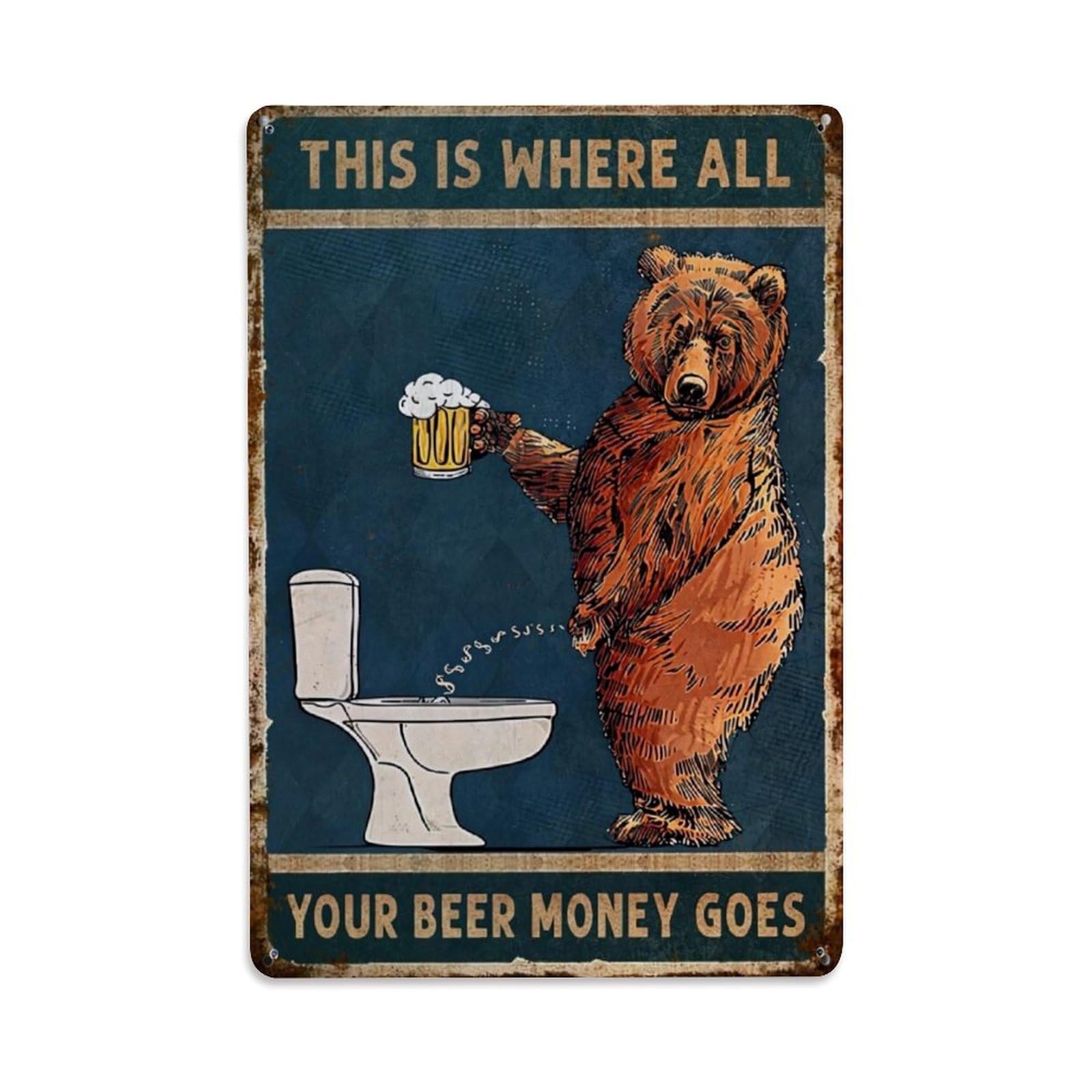 Jdyaojiesheng Vintage Bear Holding Beer Toilet Money Tin Sign Retro Metal Wall Decor Metal Poster, Home Bar Garage Farmhouse Cafe Wall Art Decoration 8X12inches
