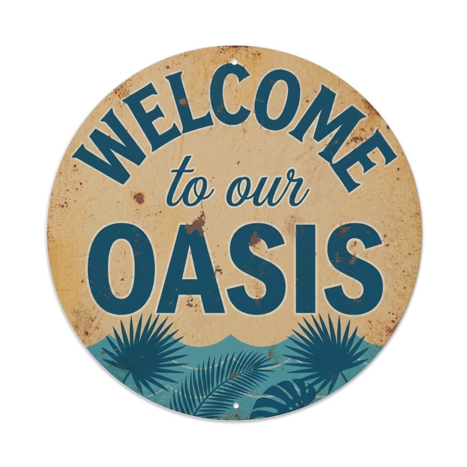 Welcome OasisMetal Tin Sign