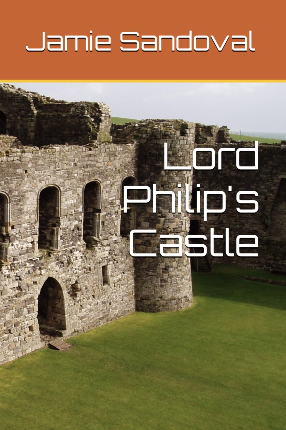 Lord Philip's Castle (My life with M)