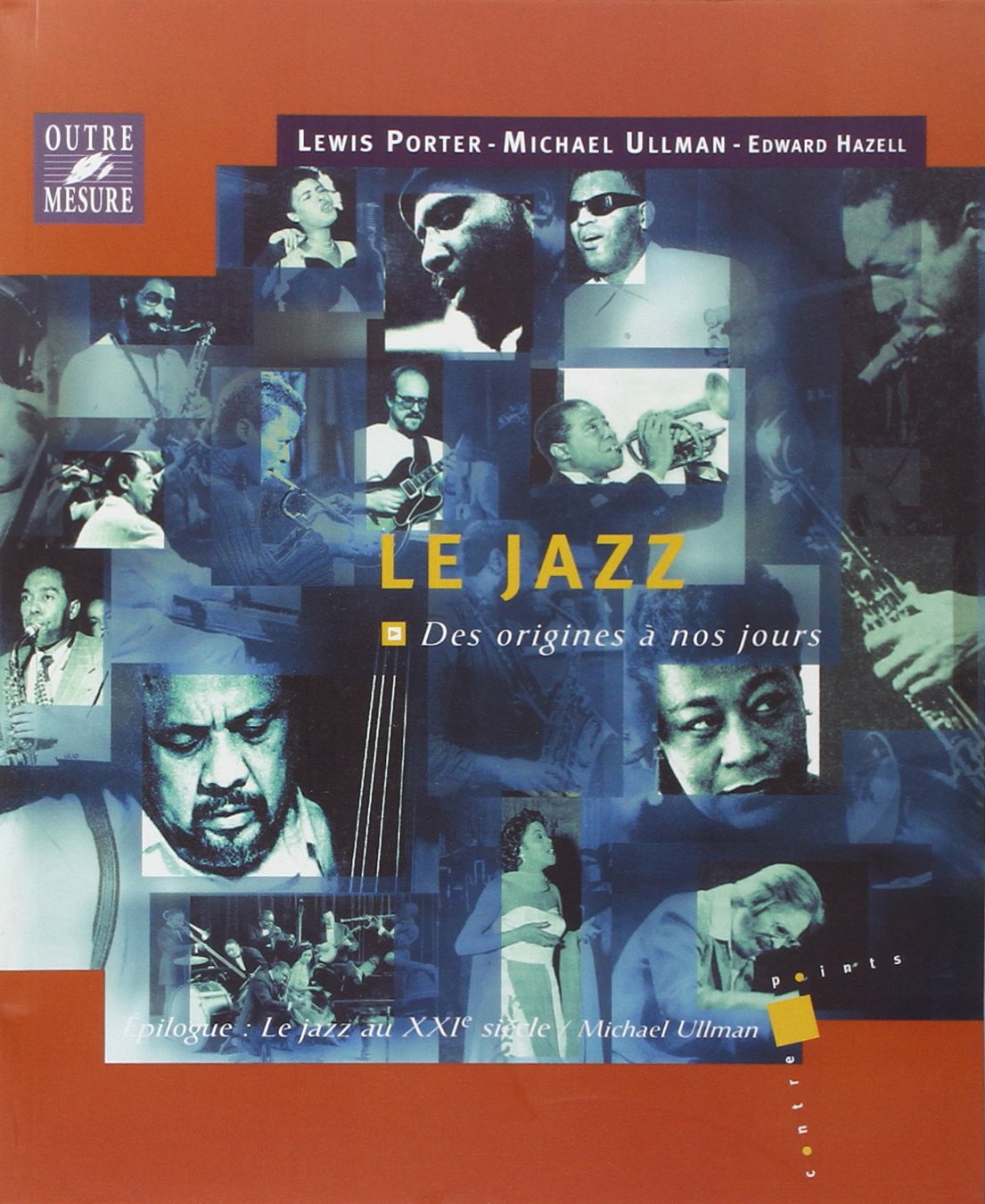 Le Jazz des origines a nos jours