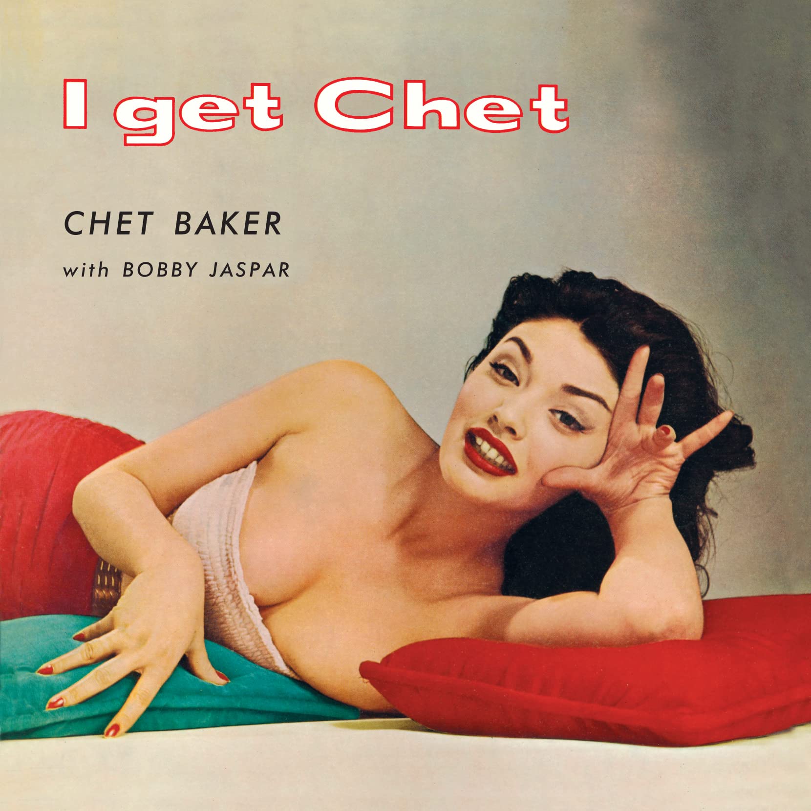 I Get Chet by Chet Baker (Record, 2022)