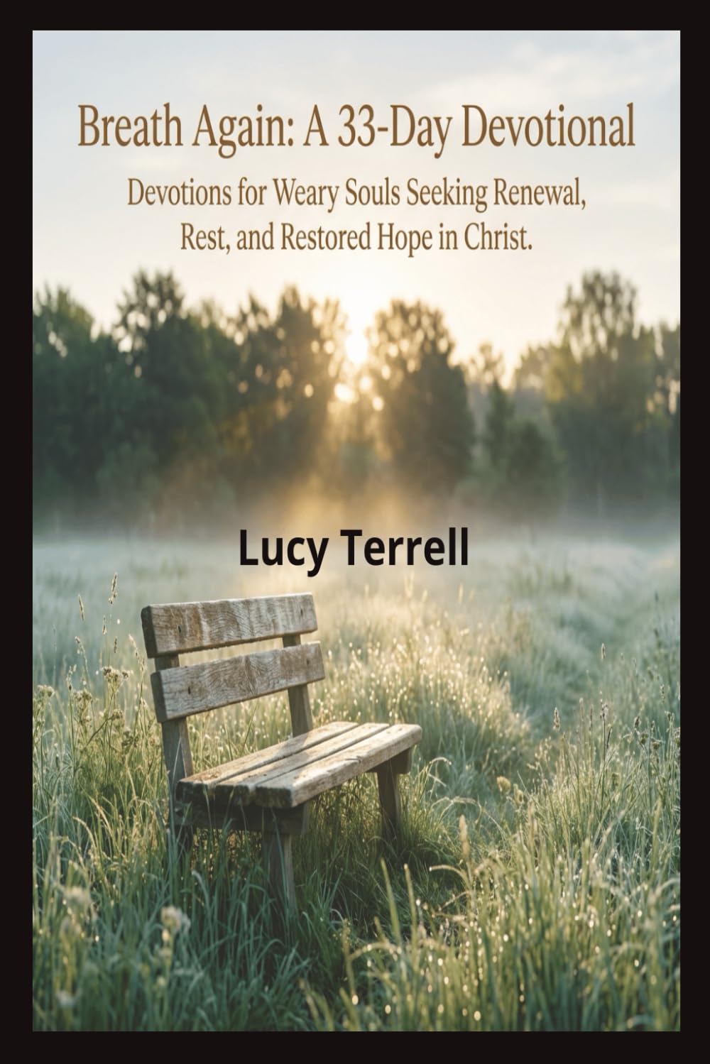 Breath Again: A 33-Day Devotional