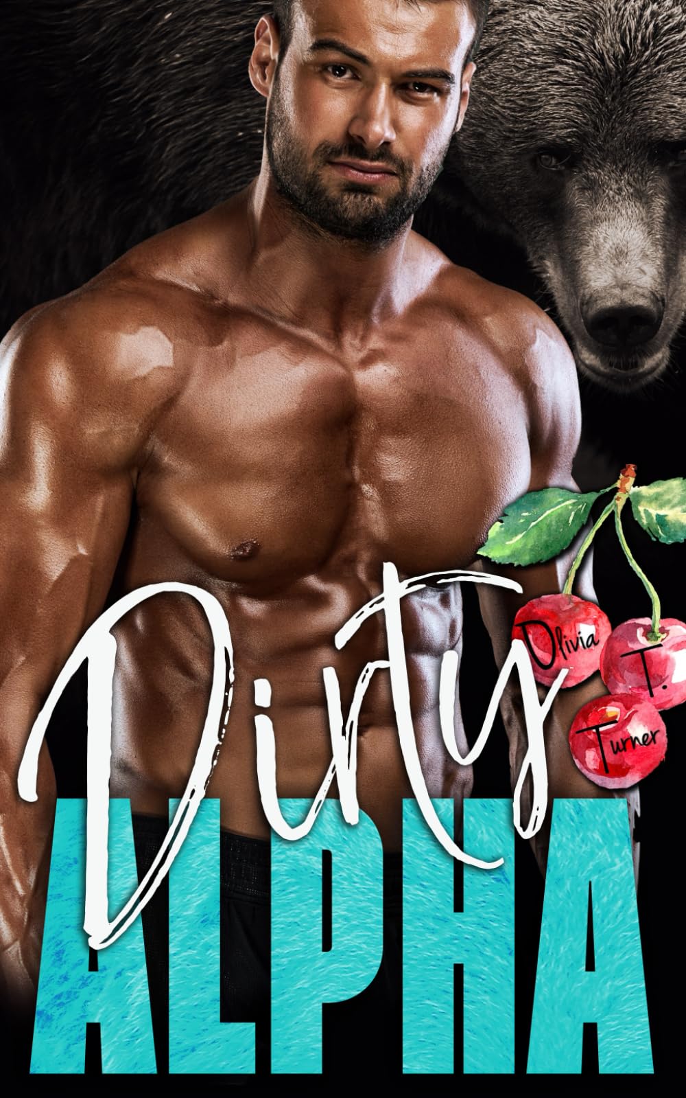 Dirty Alpha: 2 (The Alpha's Obsession)