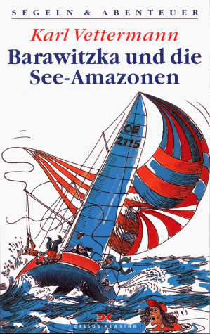 Preisvergleich Produktbild BARAWITZKA UND DIE SEE-AMAZONEN