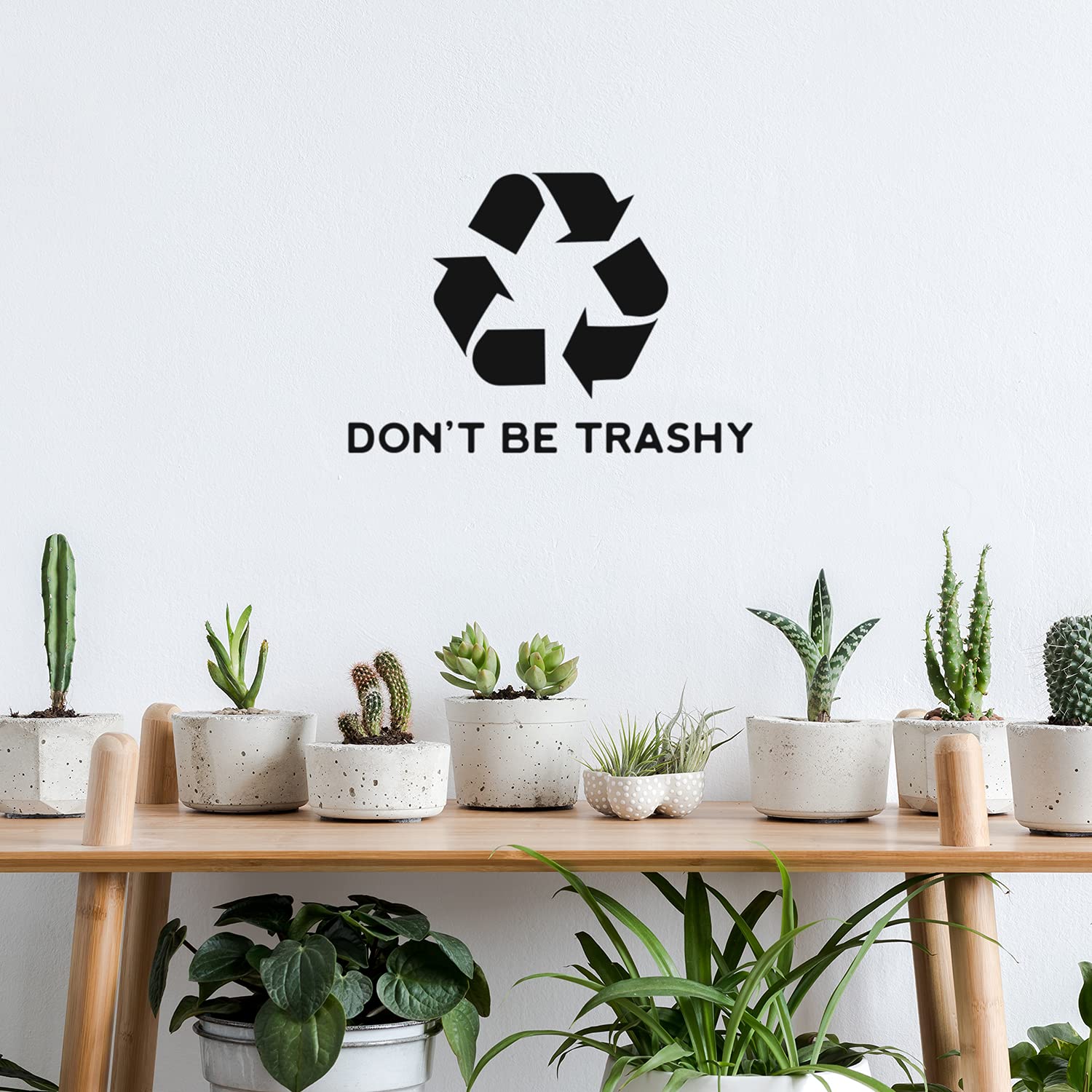 Reduce Reuse Recycle Symbol Funny Vinyl Wall Art Decal Don't Be