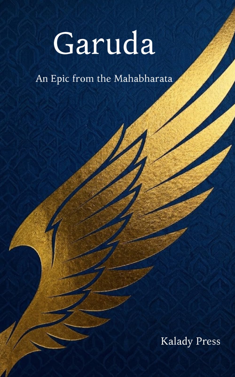 Garuda: An Epic from the Mahabharata
