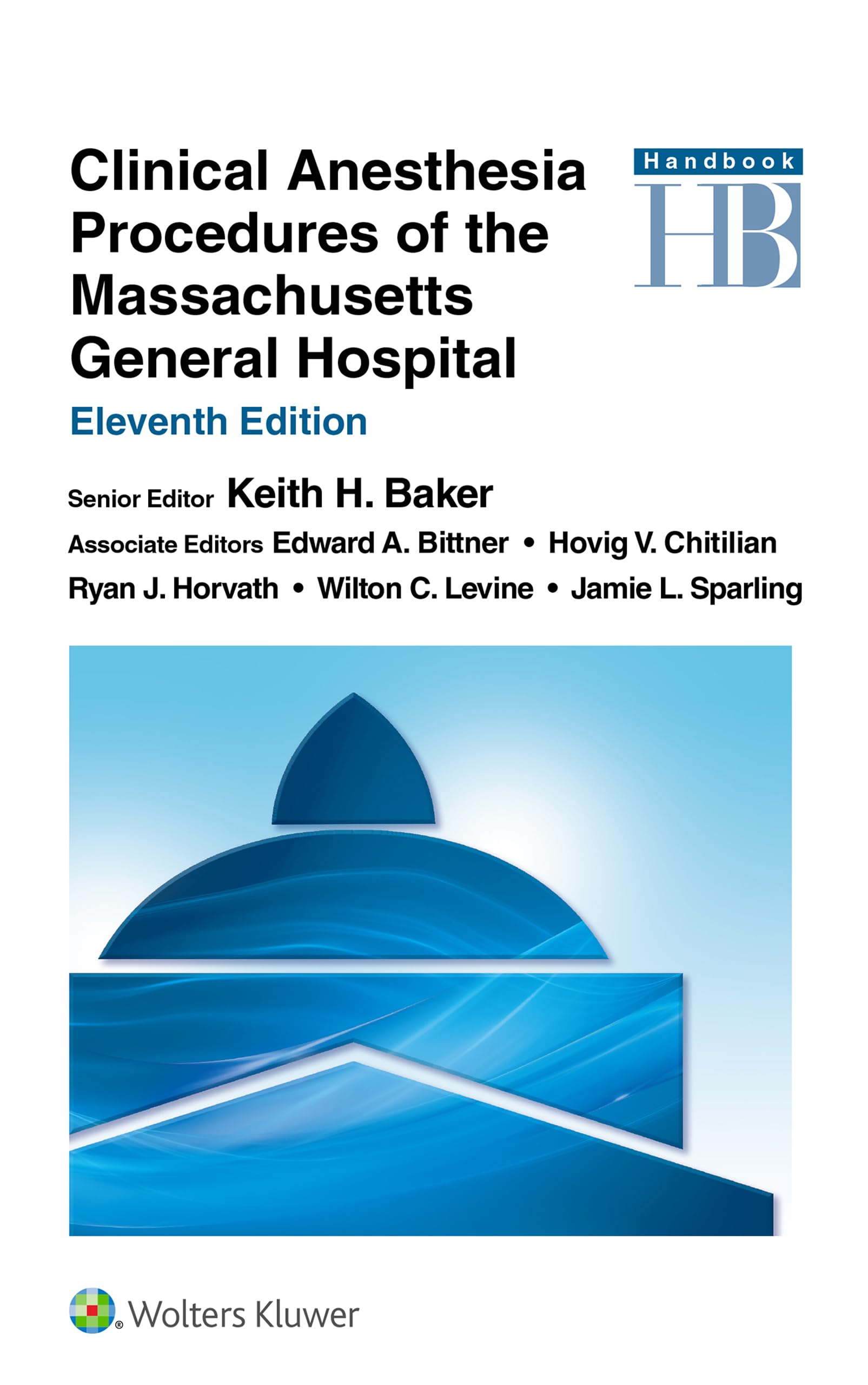 Clinical Anesthesia Procedures of the Massachusetts General Hospital: eBook without Multimedia (English Edition)