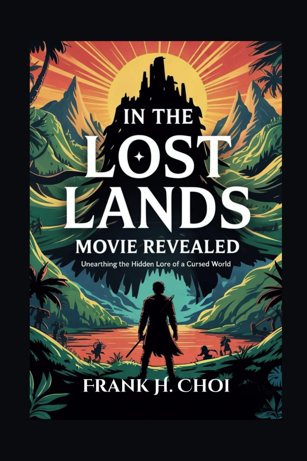In The Lost Lands Movie Revealed: Unearthing the Hidden Lore of a Cursed World