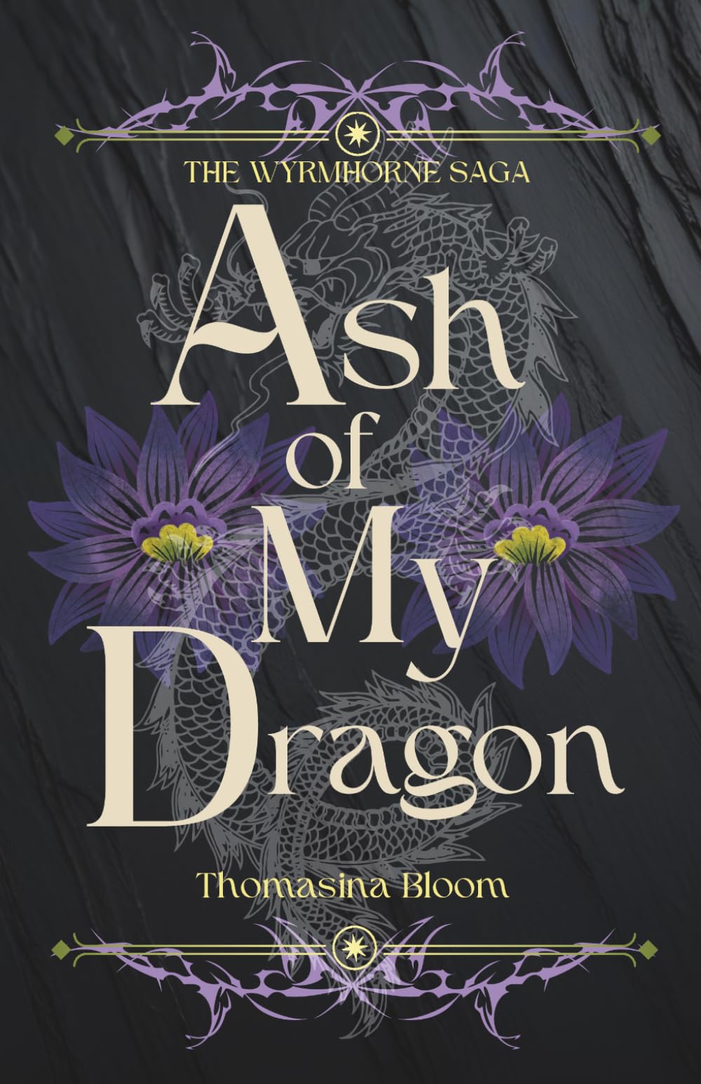 Ash of My Dragon: New Adult Fantasy with Romance (Wyrmhorne Saga Book 1)