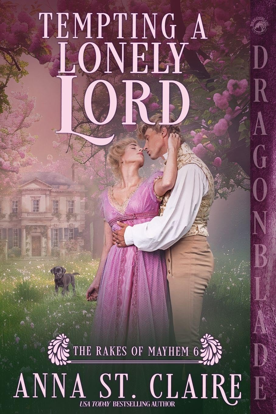 Tempting a Lonely Lord: A Regency Historical Romance: 6 (The Rakes of Mayhem)