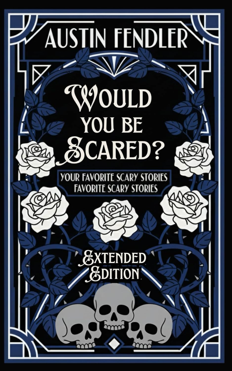 Would You Be Scared? Extended Edition      Paperback – February 16, 2026