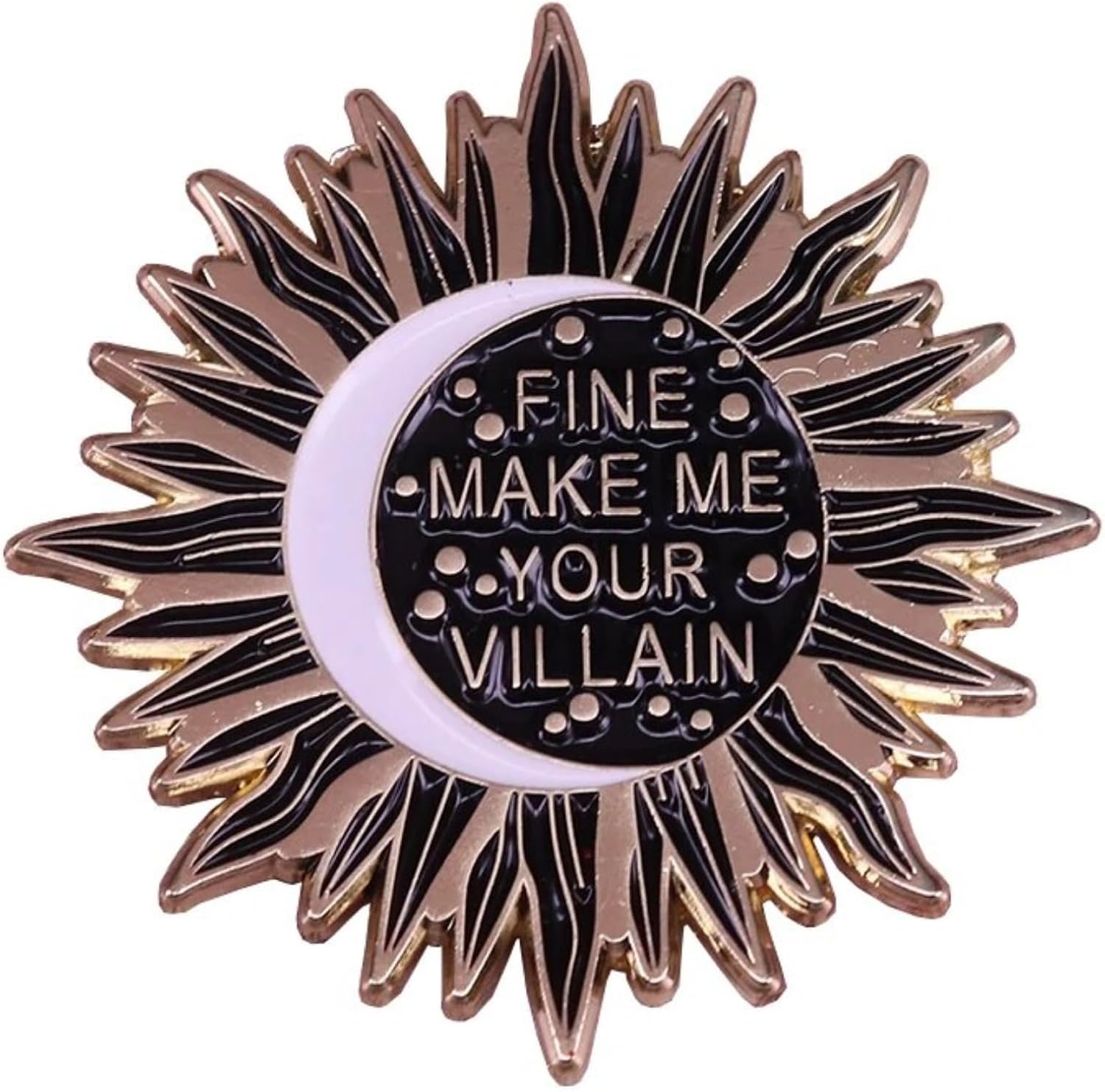 Fine Make Me Your Villain Shadow Bone 1.5" Enamel Pin Badge