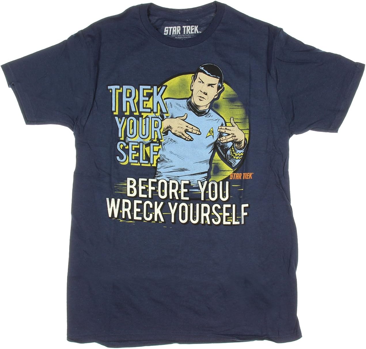 trek yourself before you wreck yourself shirt
