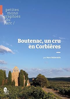 Boutenac, un cru en Corbieres