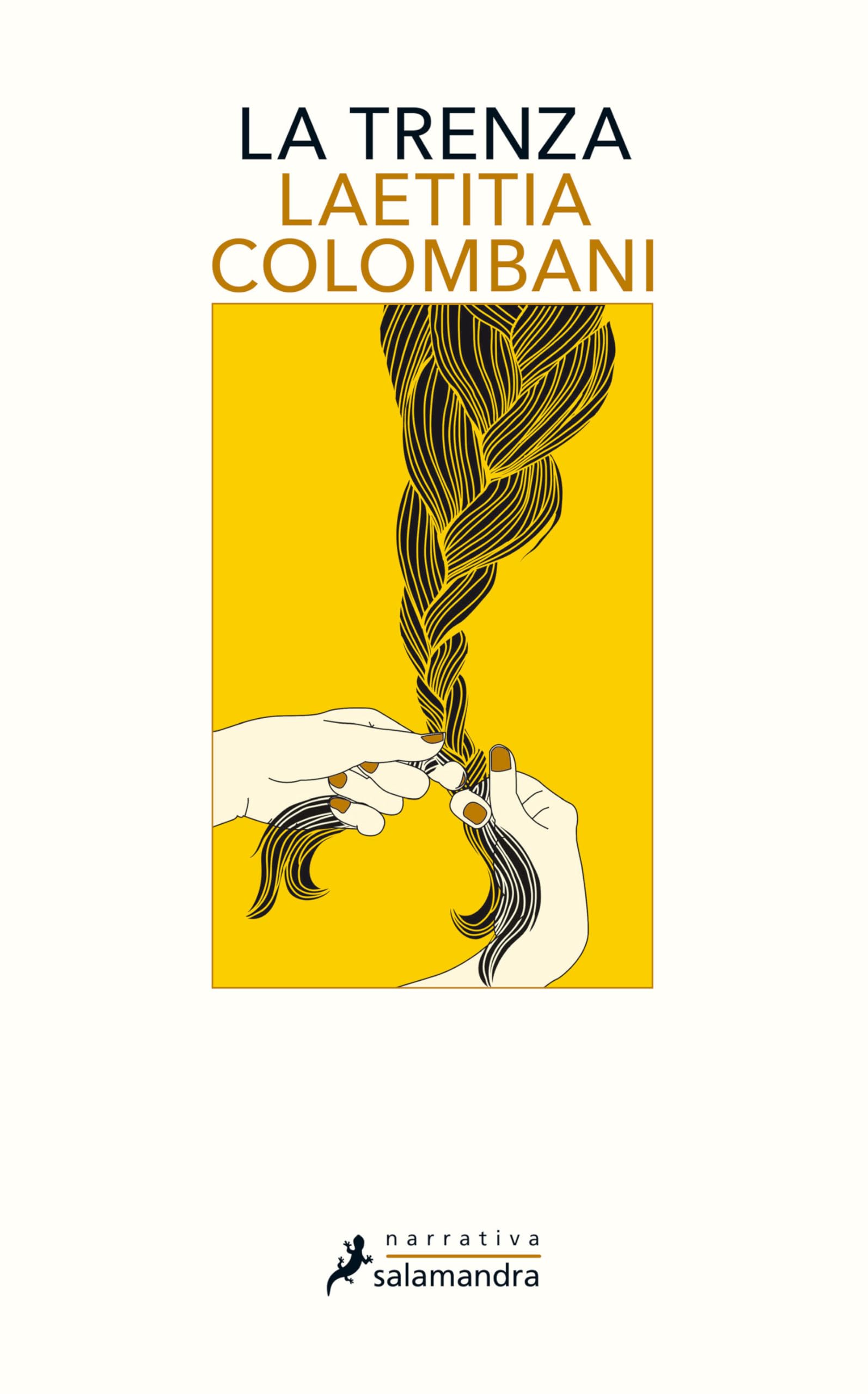 La trenza / The Braid (Salamandra Narrativa)