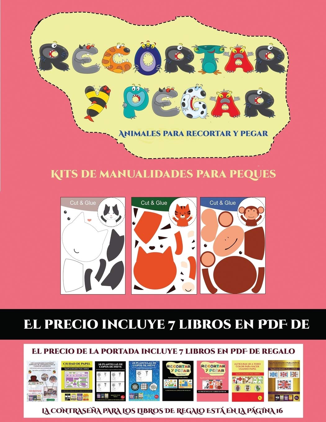 Kits de manualidades para peques (Animales para recortar y pegar): 20 fichas de actividades infantiles de recortar y pegar disenadas para desarrollar ... de corte con tijera en ninos de preescolar.