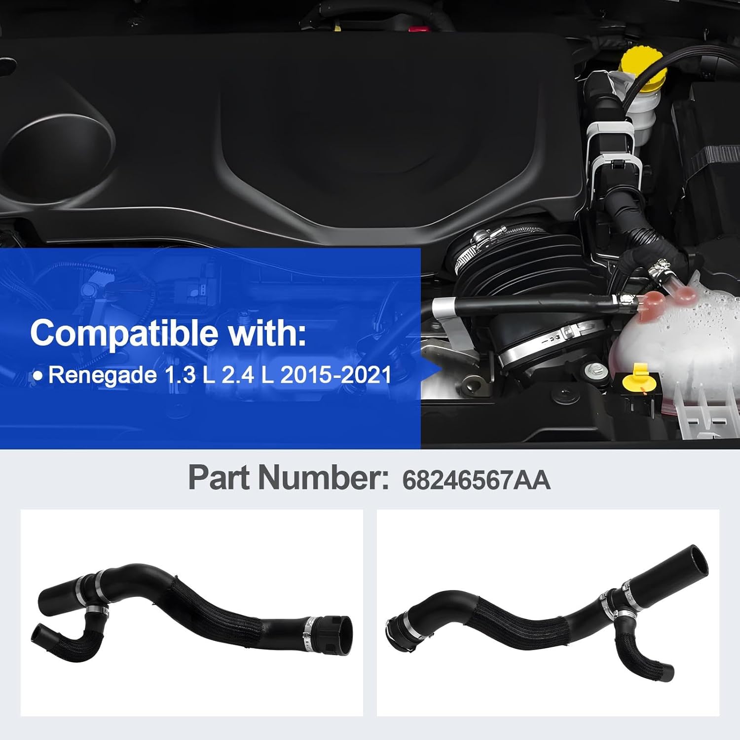 Radiator Coolant Hose Compatible with Renegade 1.3 L 2.4 L 2015-2021 Part Number 68246567AA