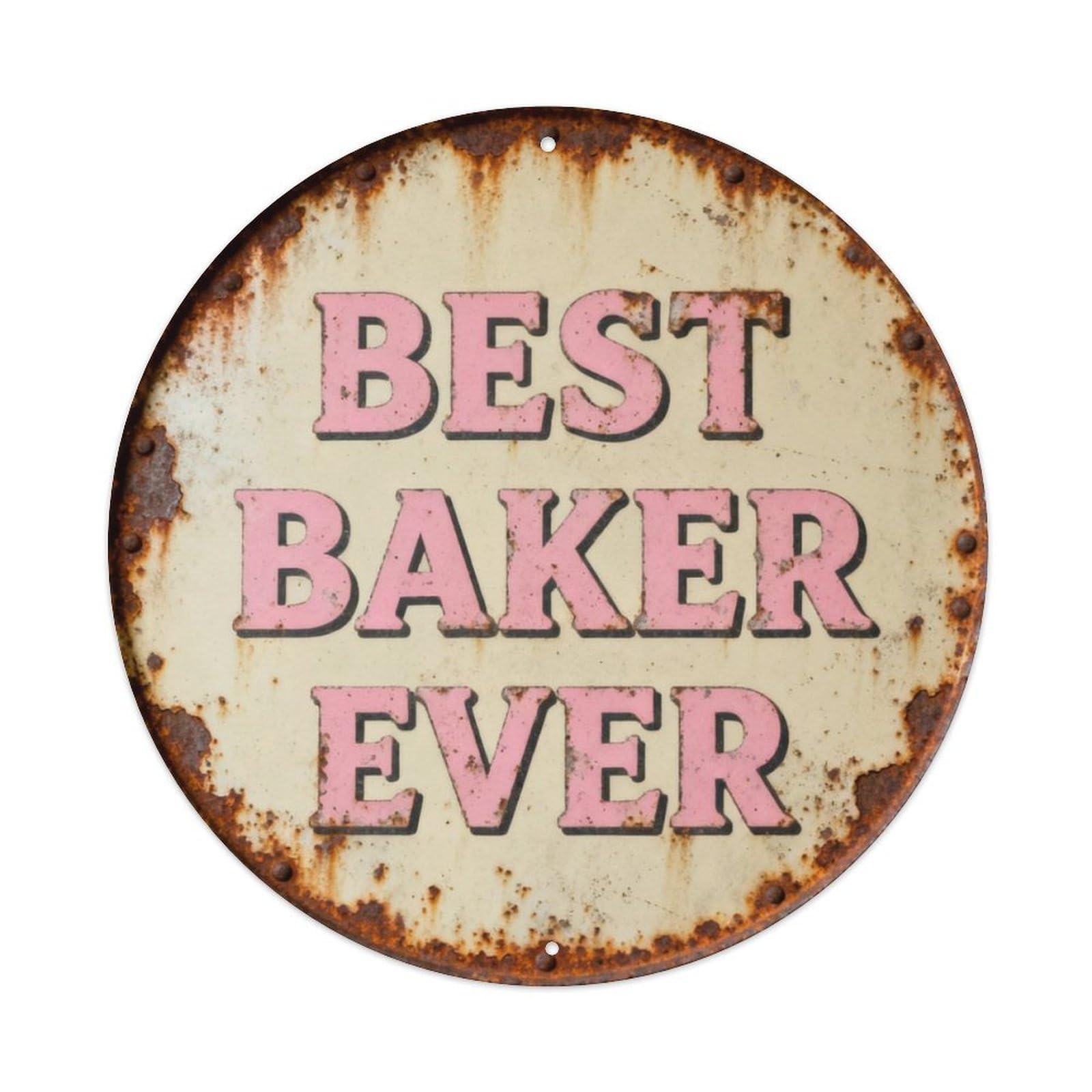 BEST BAKER EVER Metal Tin Sign Plaque