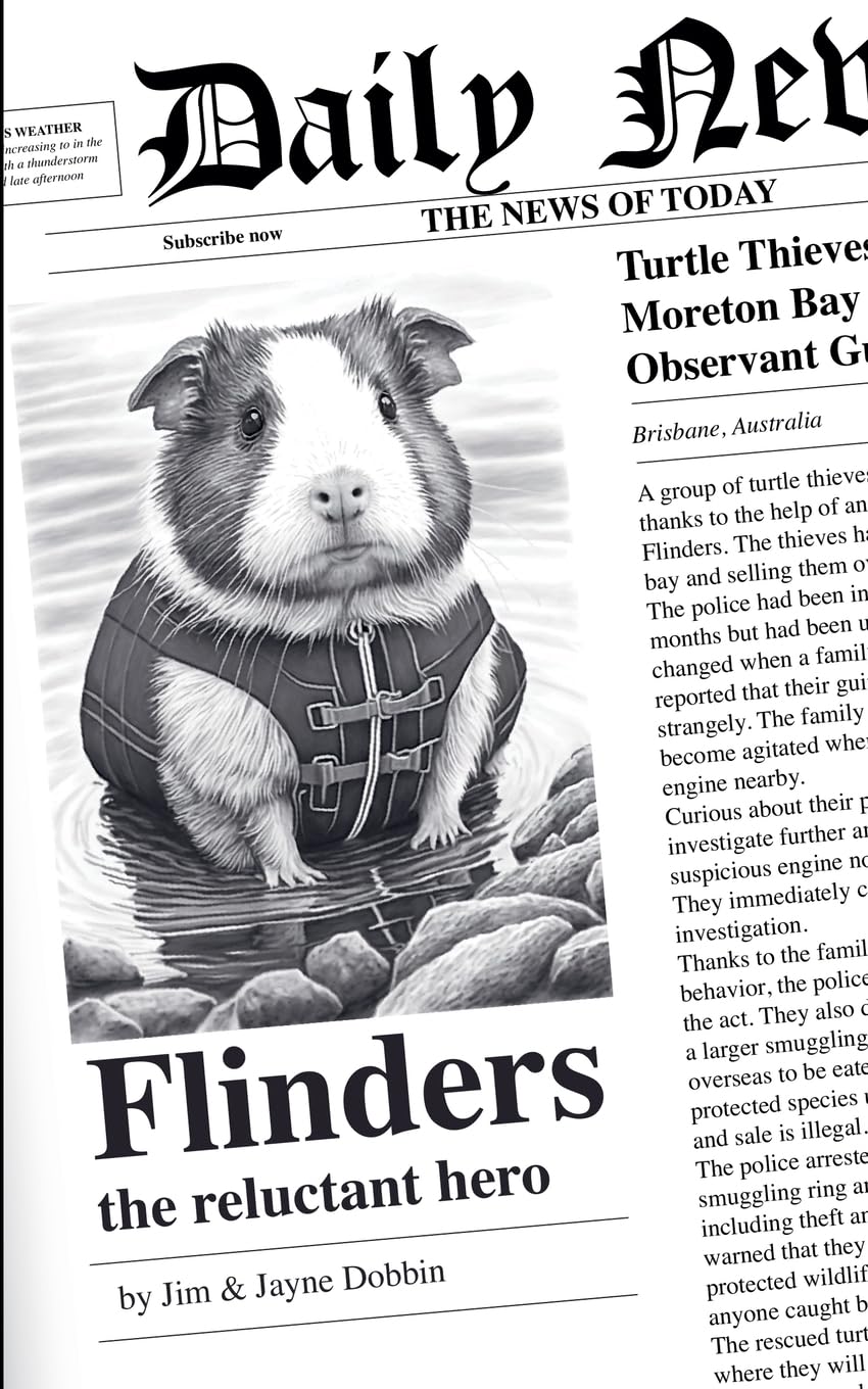 Flinders the reluctant hero: Learning to read is just the start of the adventure: 1