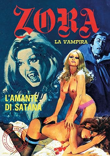 Zora la vampira. L' amante di Satana (Vol. 6)