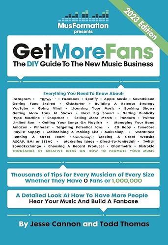 Get More Fans: The DIY Guide to the New Music