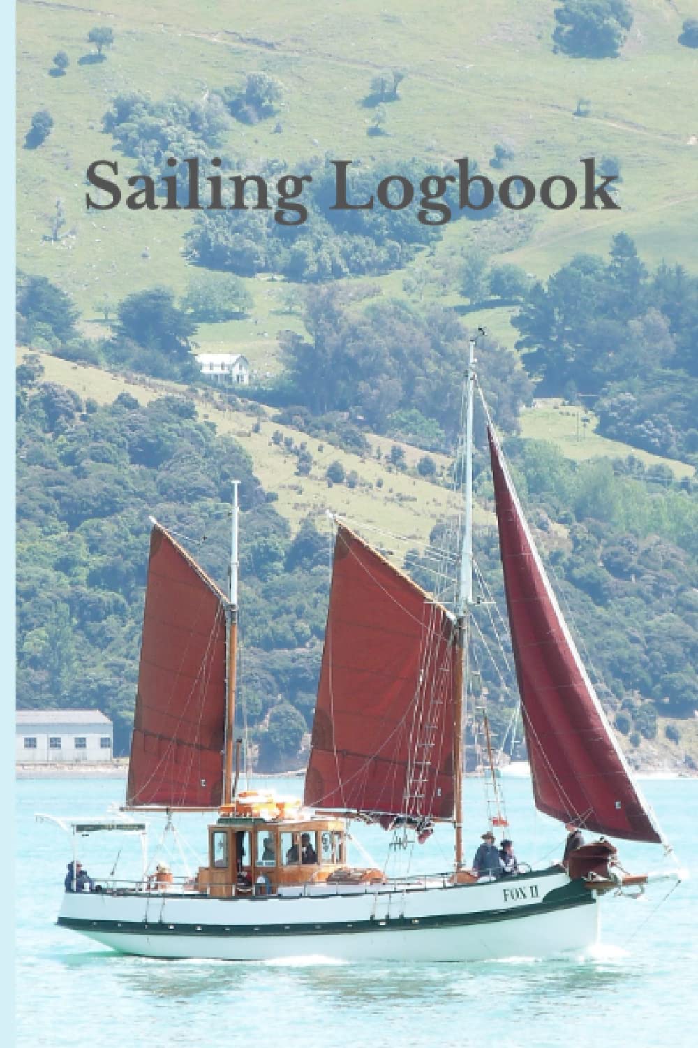 Sailing Logbook Journal: Boating Journal Record Pad for Sailing Trip Travel Gift for Dad Fathers Day Men Sport Enthusiast Captains Log Notebook 6x9