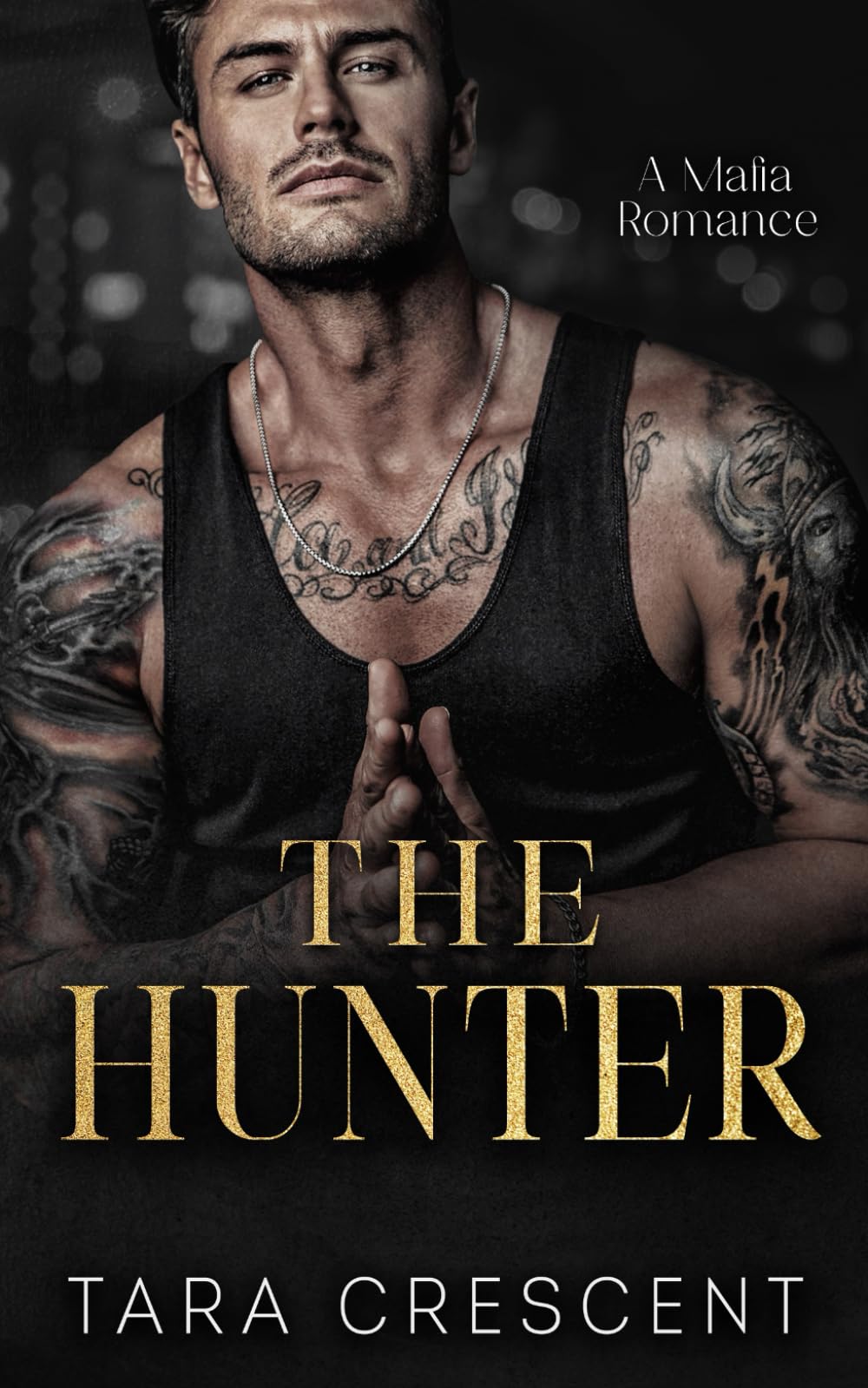 The Hunter: A Mafia Romance (Venice Mafia)