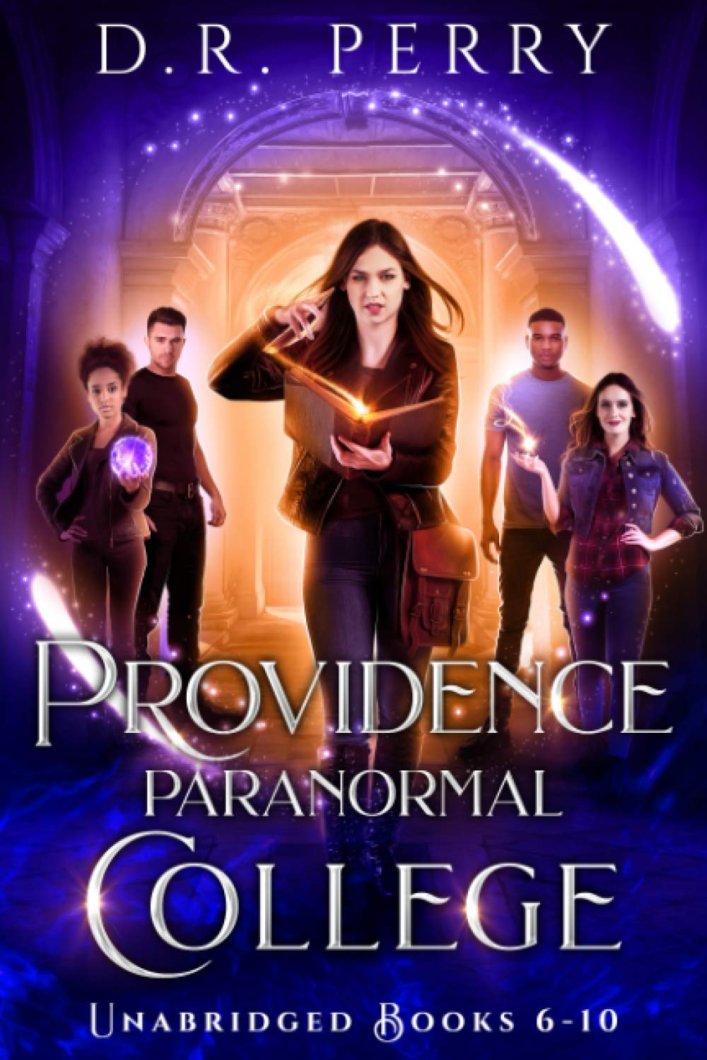 Providence Paranormal College (Books 6-10): Roundtable Redcap, Better Off Undead, Ghost of a Chance, Nine Lives, Fae or Fae Knot: 2 (Providence Paranormal College Boxed Sets)
