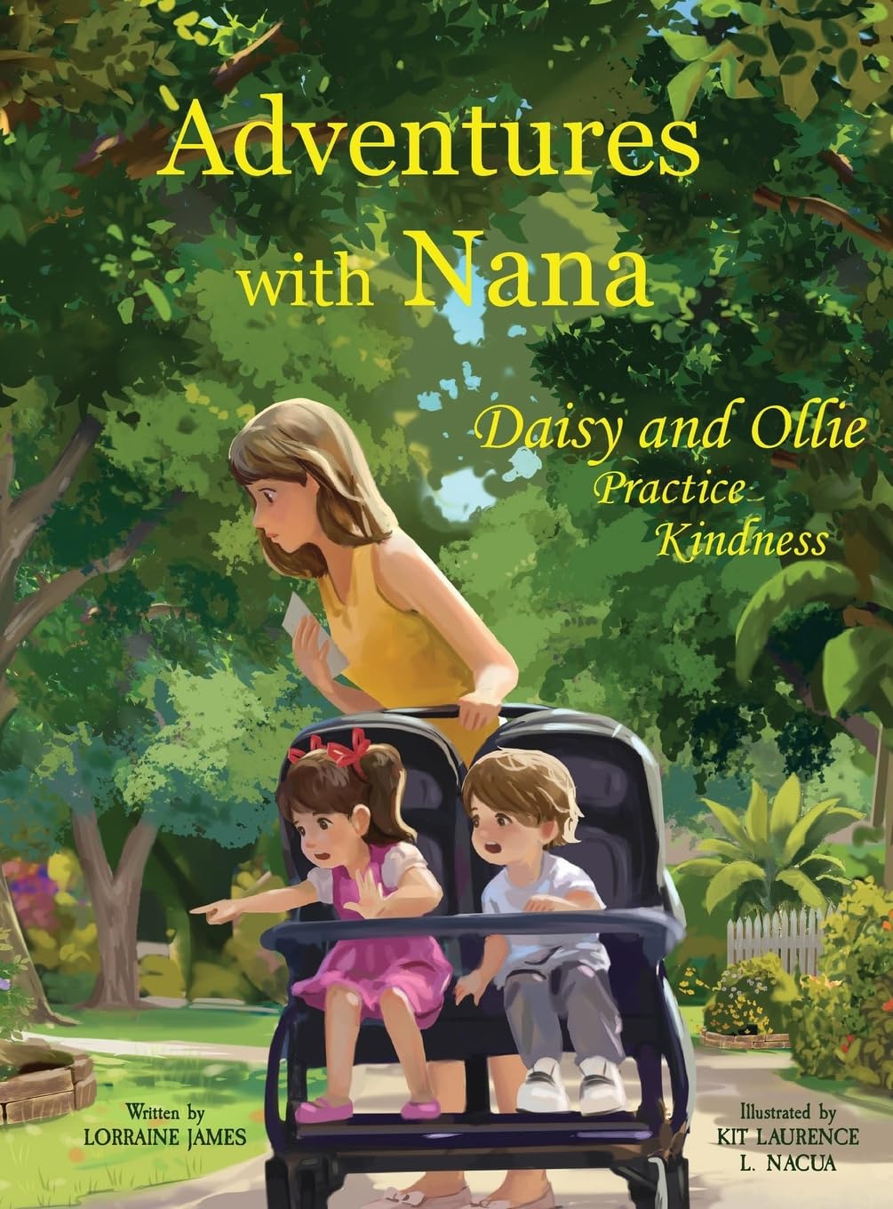 Adventures with Nana: Daisy and Ollie Practice Kindness: 1