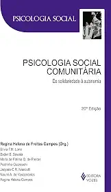 Psicologia social comunitária: Da solidariedade à autonomia