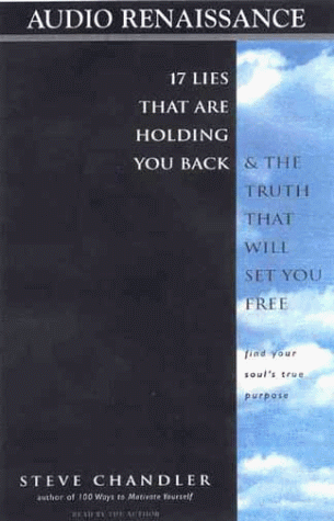 17 Lies That Are Holding You Back and the Truth