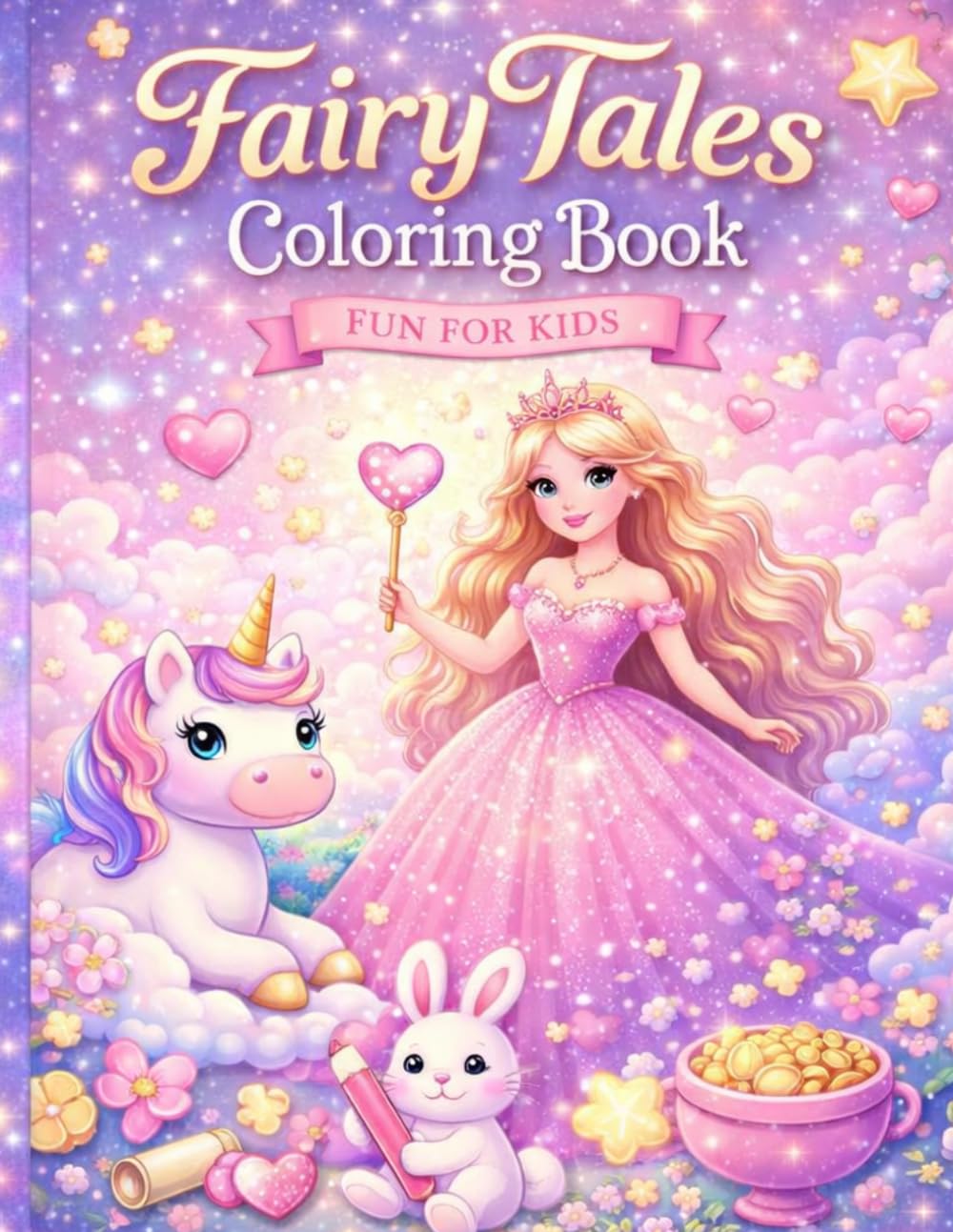 Fairy Tales Coloring Book: Fun & Magical Coloring Pages for Kids Ages 3–8