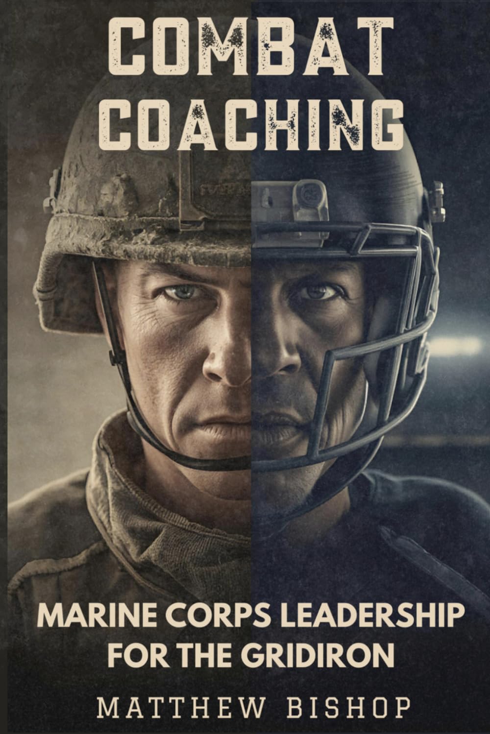 Combat Coaching: Marine Corps Leadership for the Gridiron