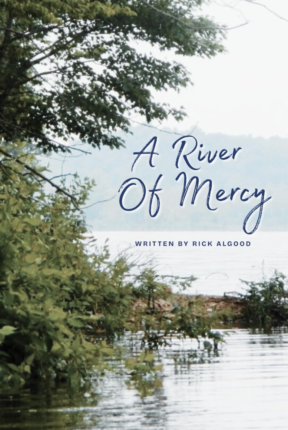 A River Of Mercy