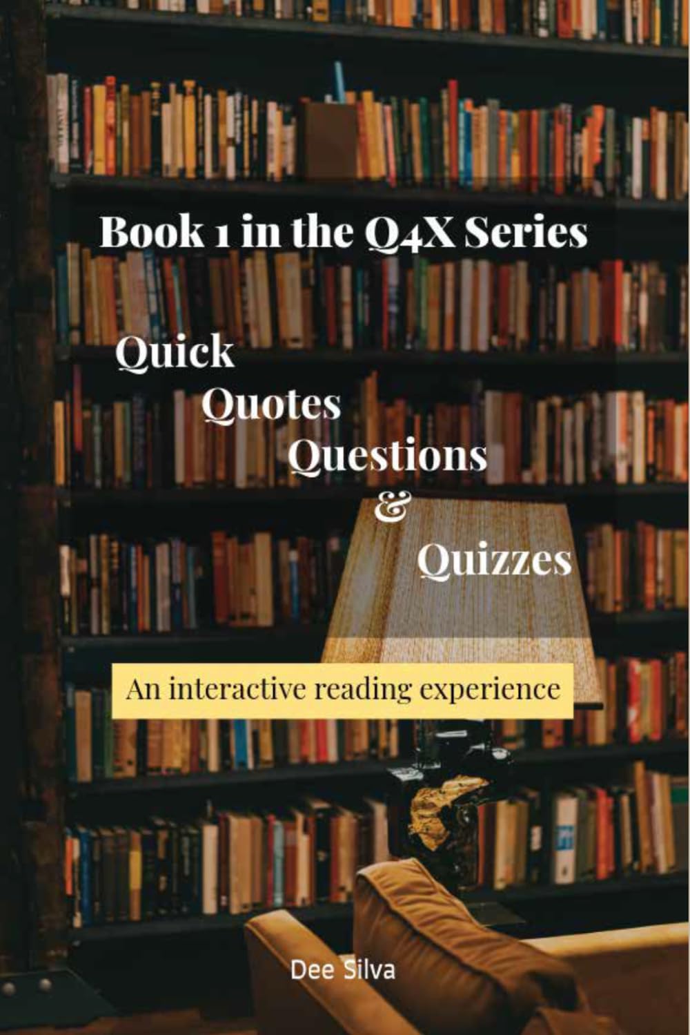 Quick, Quotes, Questions, & Quizzes: An interactive reading experience