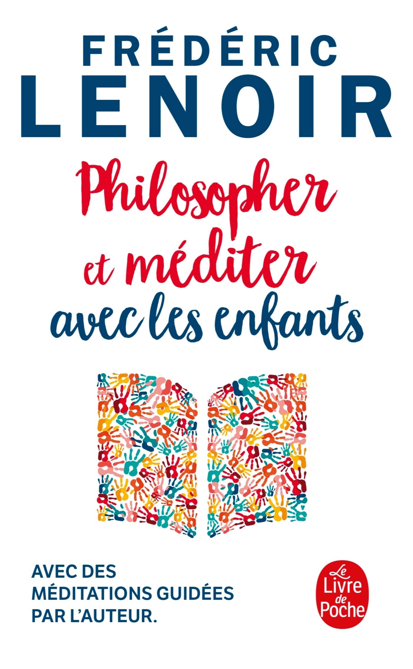 Philosopher et méditer avec les enfants (Parents et enfants)