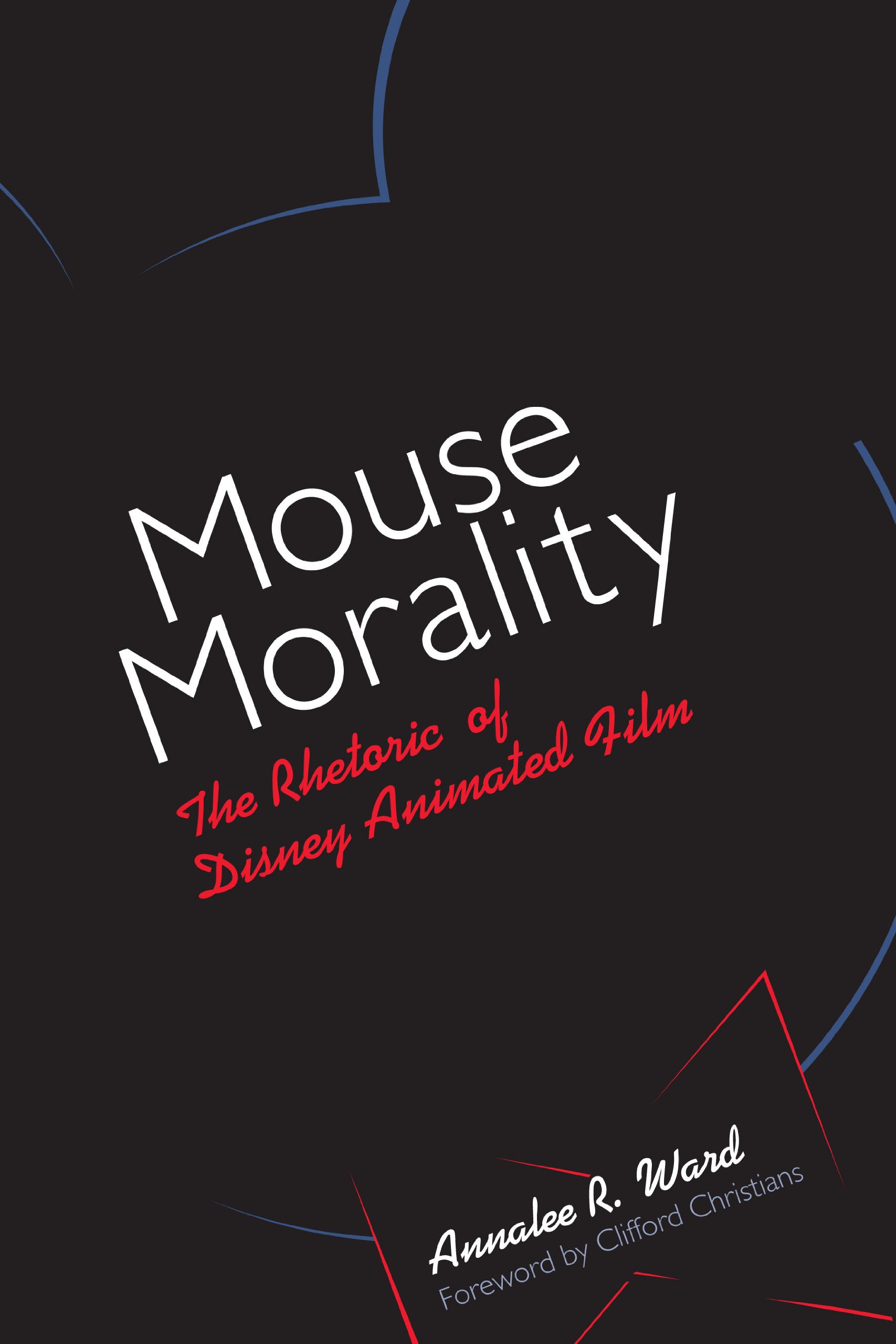 Livre Mouse Morality analyse de la rhétorique du cinéma Disney