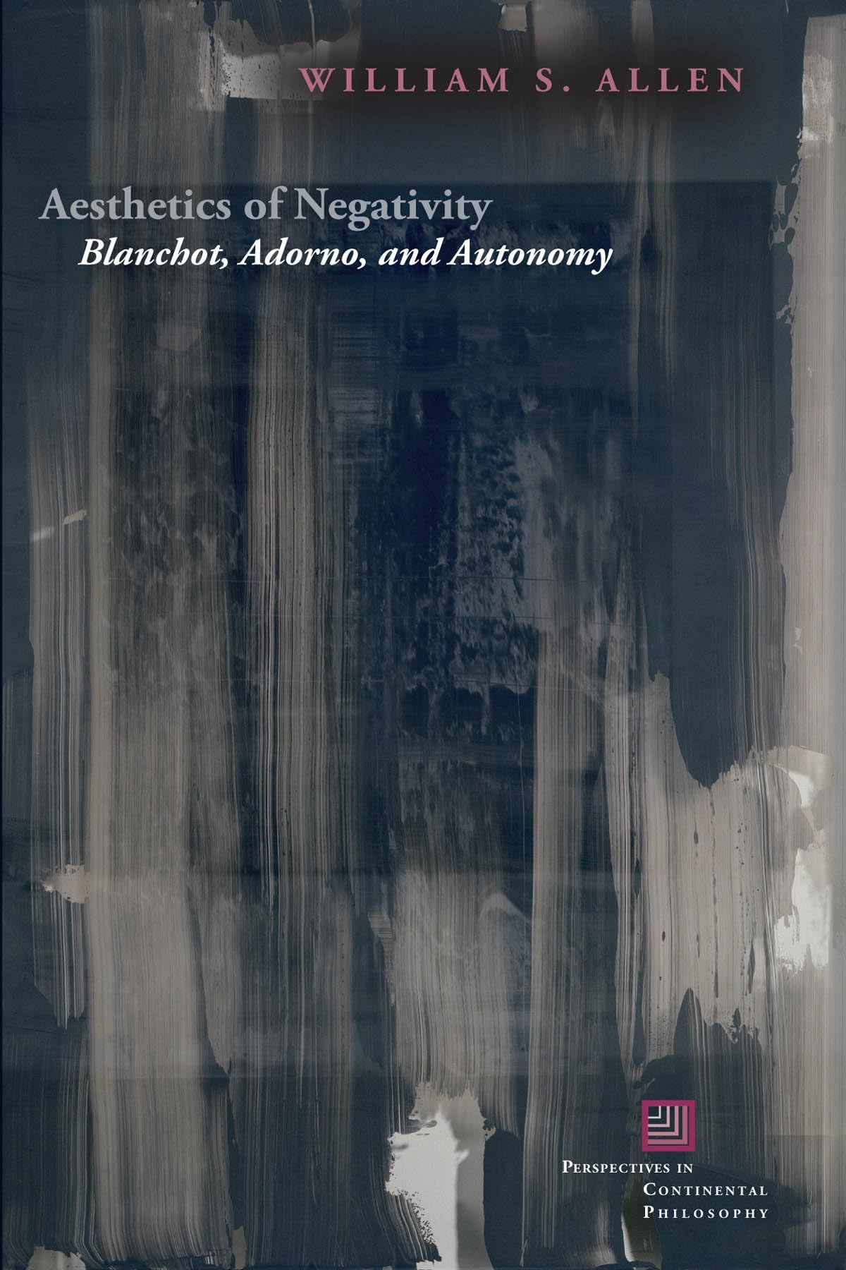 Aesthetics of Negativity Blanchot Adorno Autonomy Livre Critique
