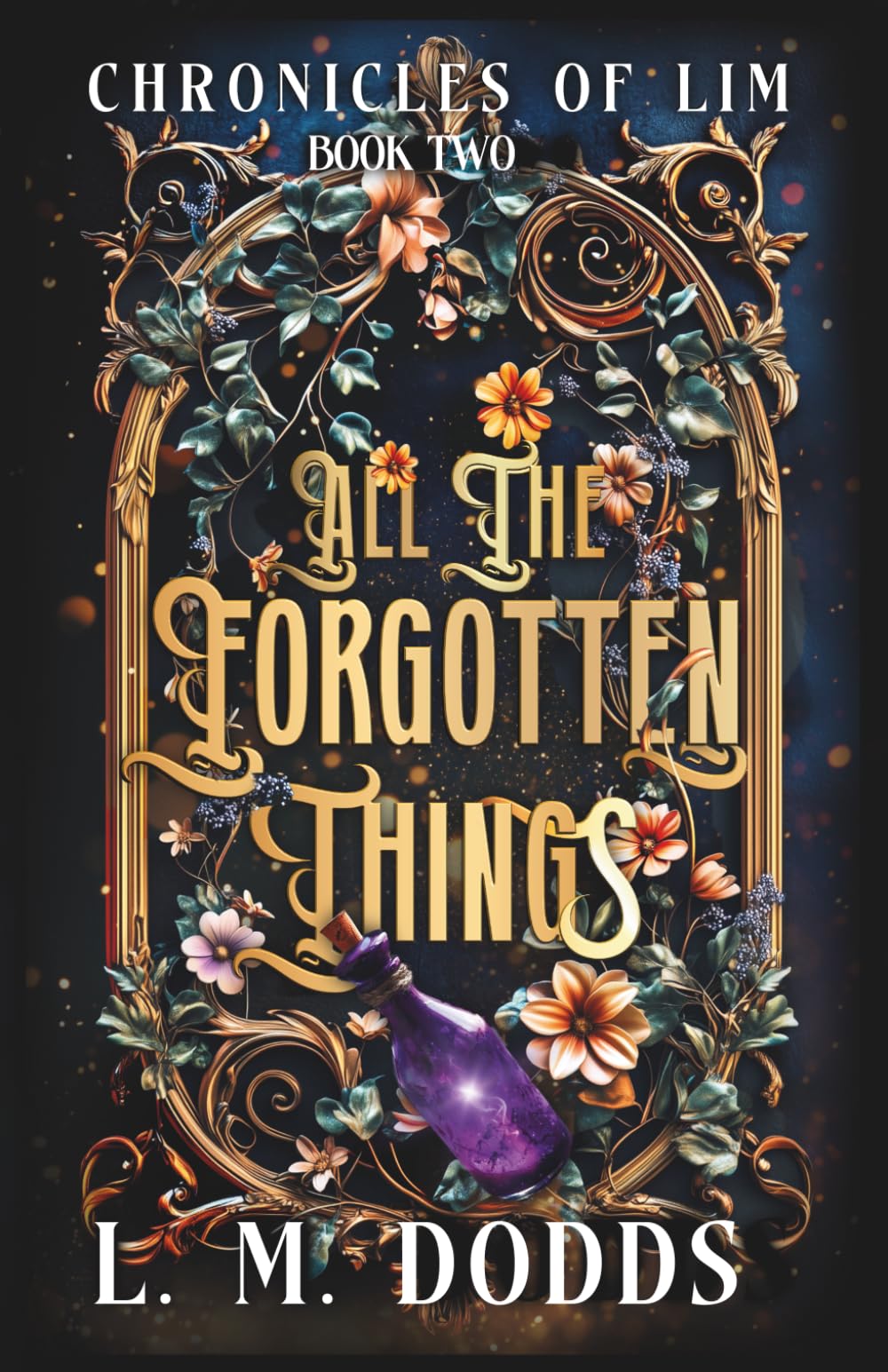 All the Forgotten Things: Chronicles of Lim: 2