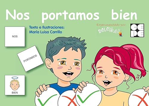 Pictogramas: Nos portamos bien (Pictogramas: lecturas fáciles para niños con dificultades, Band 6)