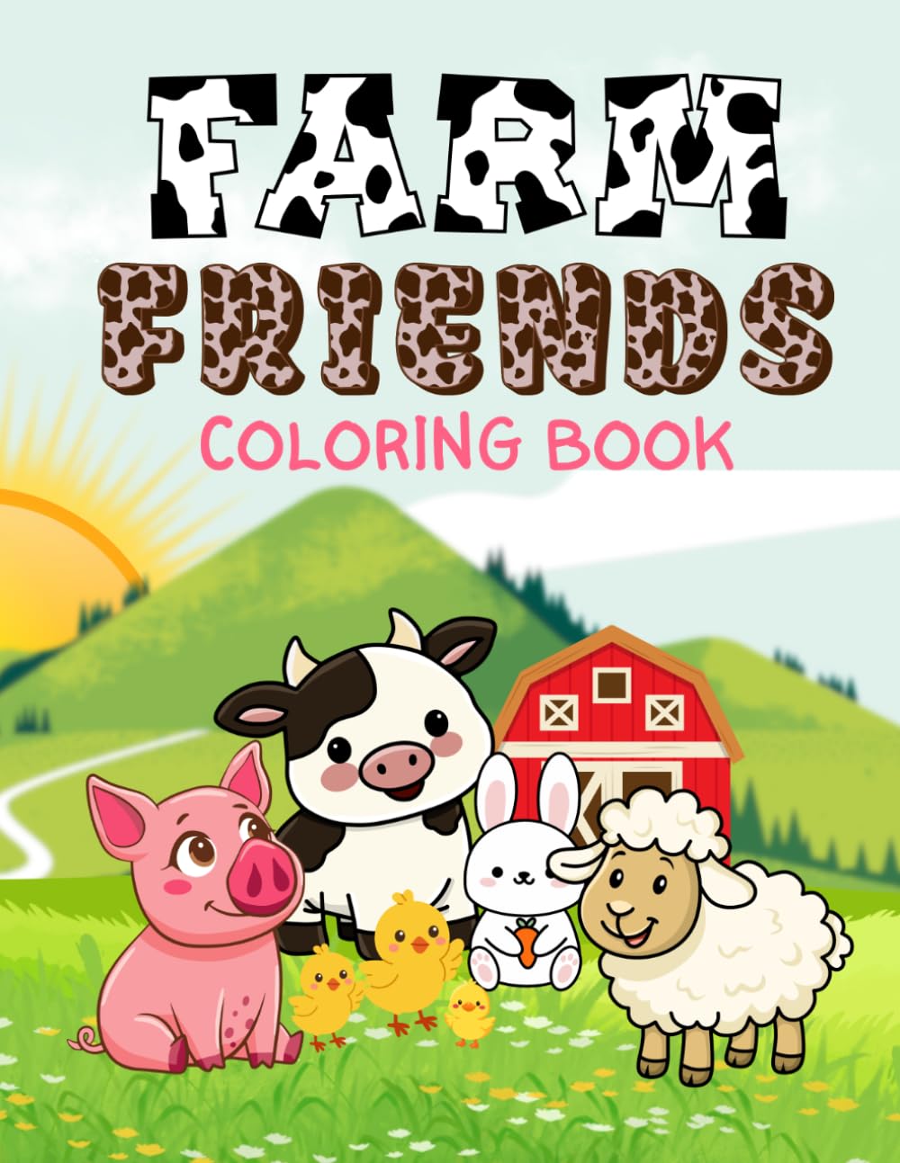 Farm Friends Coloring Book: Big, Simple & Bold Designs for Little Hands Fun, Easy to Color Farm Animals for Relaxing & Creative Play