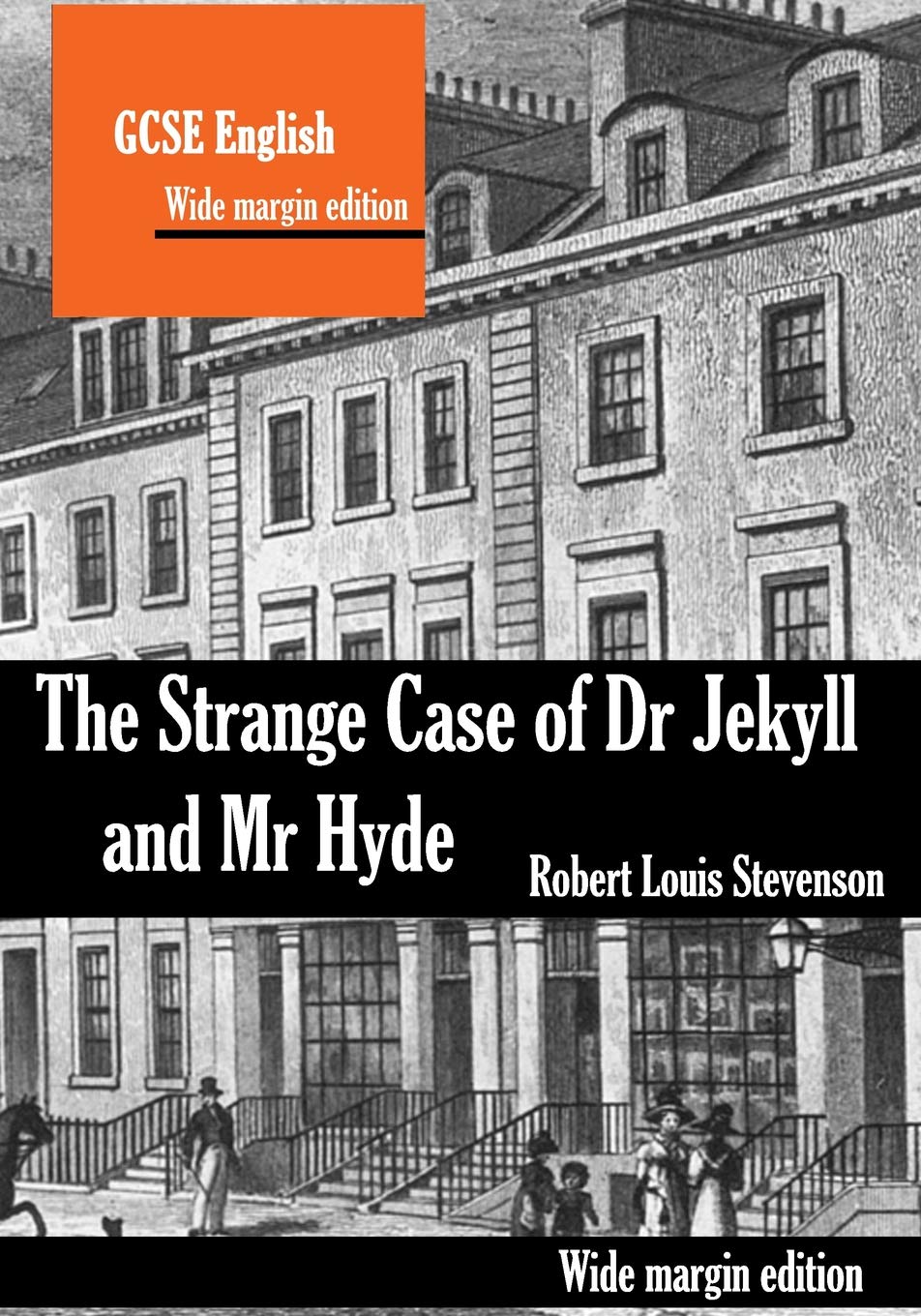 The Strange Case of Dr Jekyll and Mr Hyde: Wide margin annotation edition
