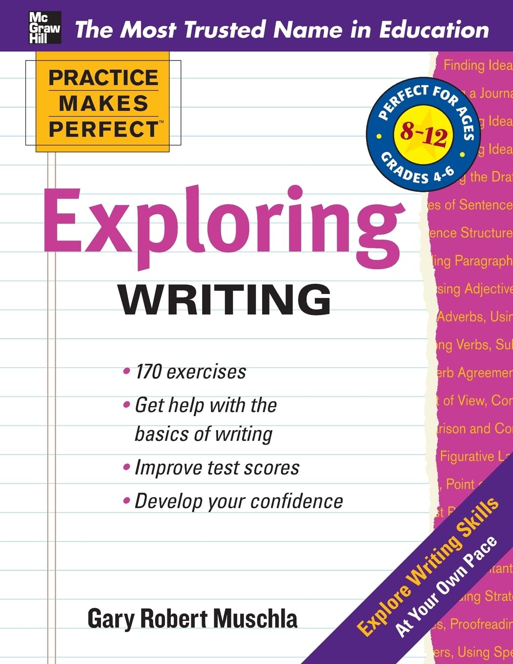 Practice Makes Perfect Exploring Writing (Practice Makes Perfect Series): Grades 4-6